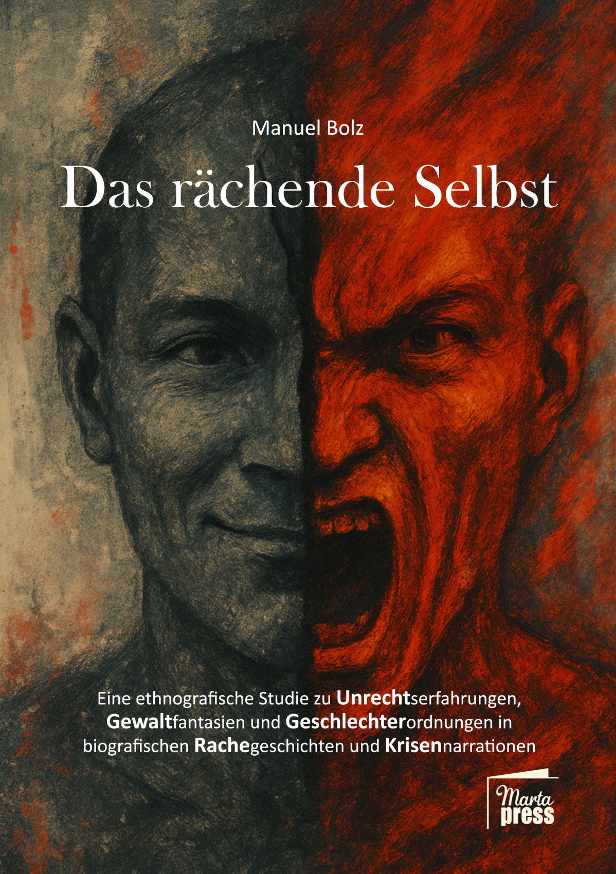 Das rächende Selbst
