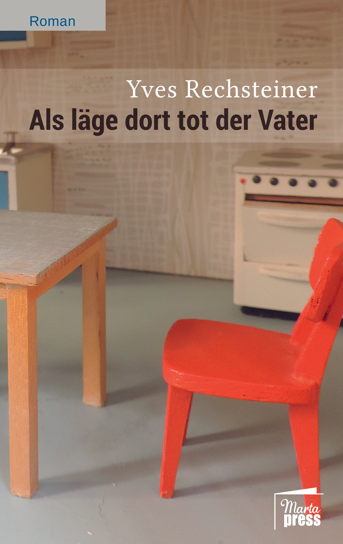 Als läge dort tot der Vater