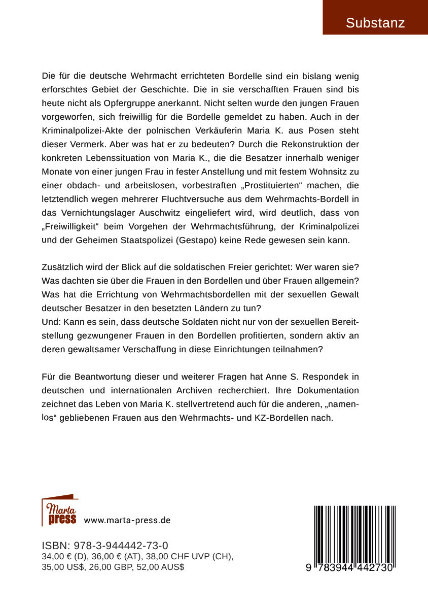Gerne will ich wieder ins Bordell gehen... Maria K.`s "freiwillige" Meldung für ein Wehrmachtsbordell