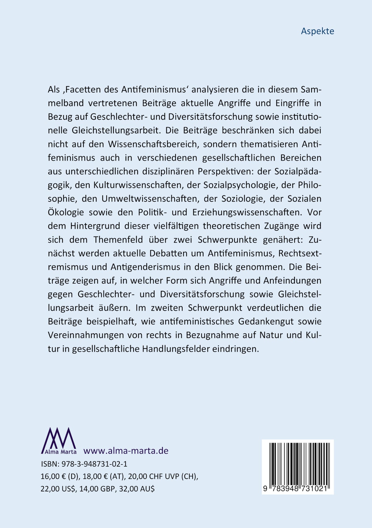 Facetten des Antifeminismus: Angriffe und Eingriffe in Wissenschaft und Gesellschaft