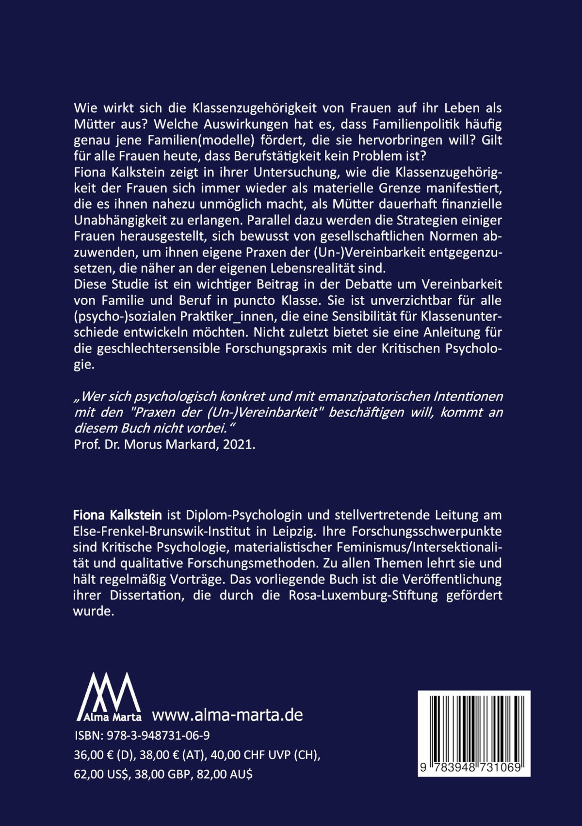 "Geld lässt ruhiger schlafen, das hab` ich erlebt". Vereinbarkeit zwischen Mutterschaft und Beruf aus klassensensibler Perspektive